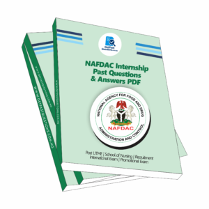 NAFDAC Internship Past Questions and Answers 2026 Updated