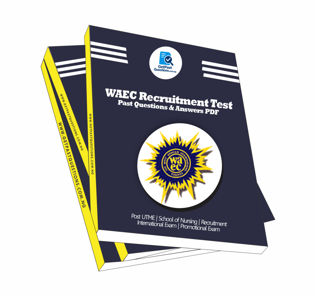 WAEC Recruitment Past Questions and Answers 2026 Updated Version
