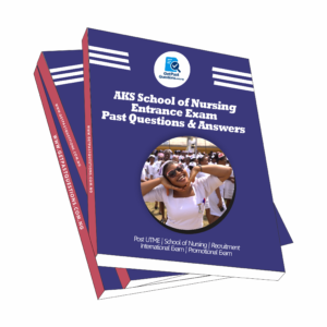 AKS School of Nursing Past Questions and Answers (2022 - 2026 PDF)