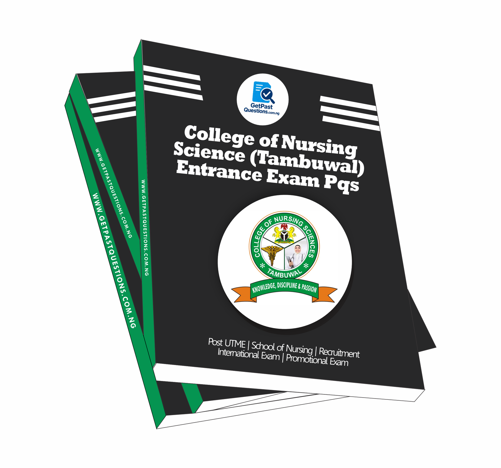 College of Nursing Sciences Tambuwal Past Questions and Answers (2020 - 2026)