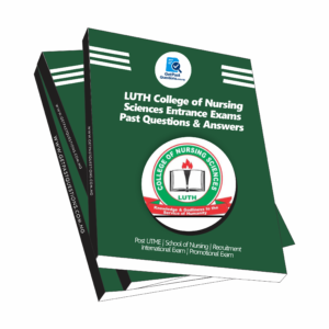 LUTH College of Nursing Science Past Questions and Answers PDF (6 Years)