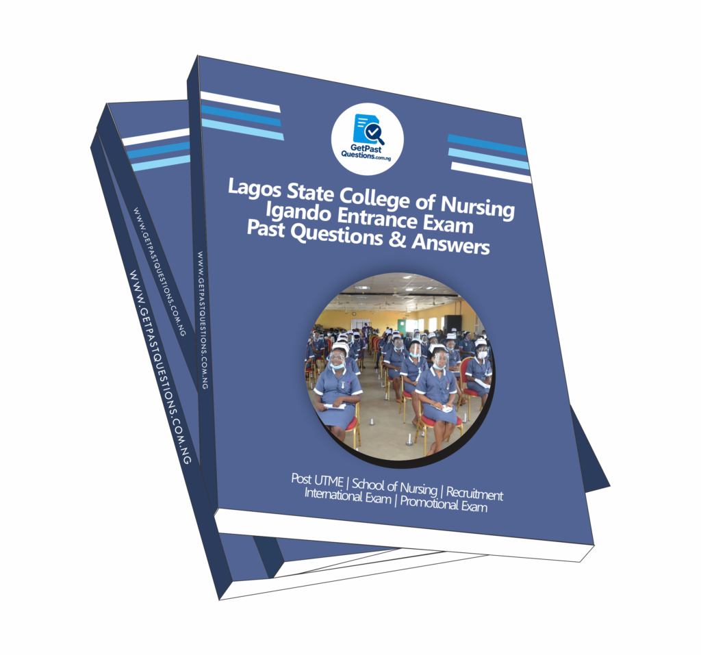 Lagos State College of Nursing Past Questions and Answers 2026 (PDF Download)