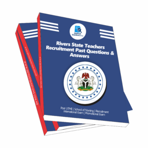 Rivers State Teachers Recruitment Past Questions 2021 - 2026 (PDF Download)