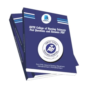 AKTH College of Nursing Sciences Past Questions and Answers PDF Download
