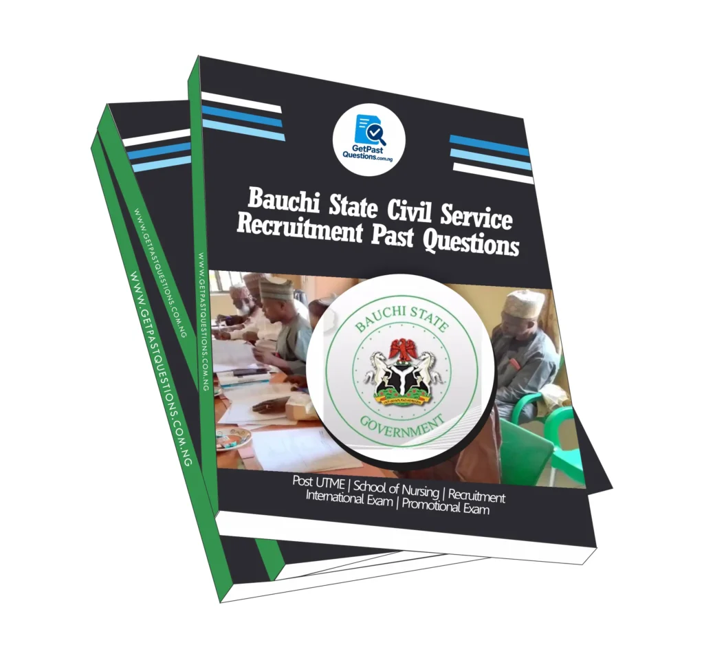 Bauchi State Civil Service Past Questions for 2026 Recruitment (PDF Download)