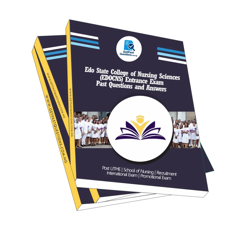 EDOCNS Entrance Exam Past Questions and Answers 2022 to 2026 PDF Download