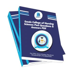 Ezeala College of Nursing Sciences Past Questions and Answers PDF Download
