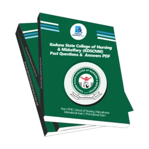 Kaduna State College of Nursing Past Questions and Answers PDF Download