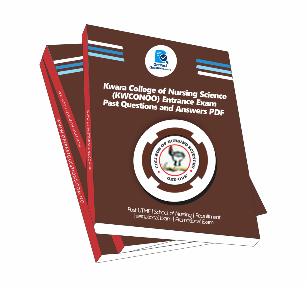 Kwara College of Nursing Science Past Questions and Answers PDF | Latest