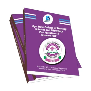 Oyo State College of Nursing Science Past Questions and Answers PDF Download