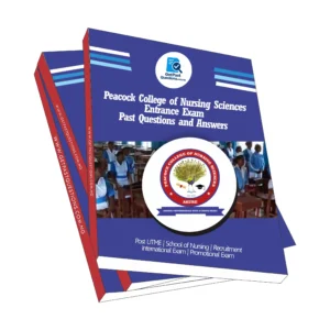 Peacock College of Nursing Sciences Past Questions and Answers 2026 (PDF Download)