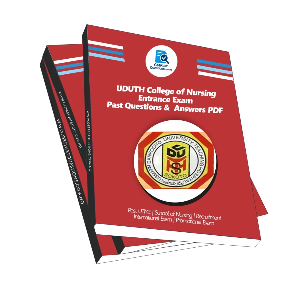 UDUTH College of Nursing Past Questions and Answers PDF Download