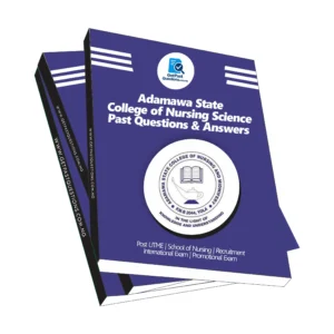 Adamawa State College of Nursing Past Questions and Answers PDF 2026 Updated