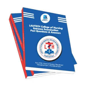 LAUTECH College of Nursing Past Questions and Answers PDF (2026 Updated)