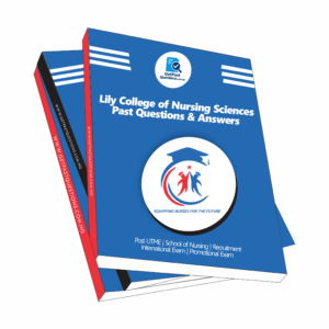 Lily College of Nursing Sciences Past Questions and Answers PDF (2026 Updated)