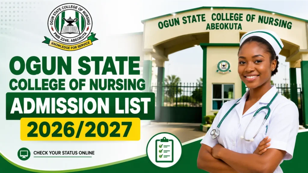 Ogun State College of Nursing Admission List 2026/2027