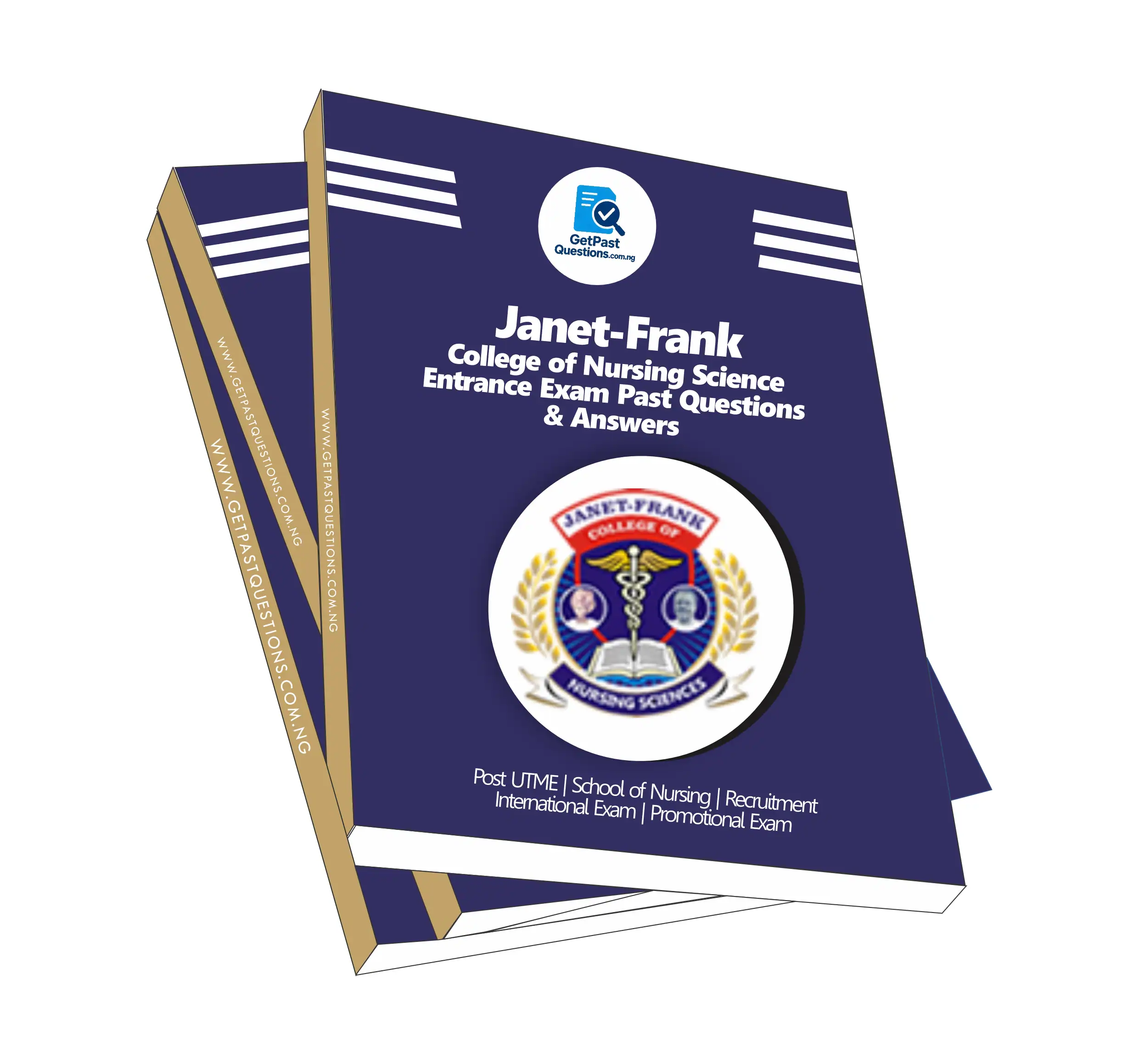 Janet Frank College of Nursing Sciences Past Questions and Answers | PDF Download