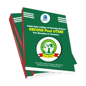 Kebbi State College of Nursing Science Past Questions and Answers PDF | 2026 Updated