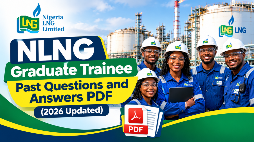 NLNG Graduate Trainee Past Questions and Answers PDF (2026 Updated)