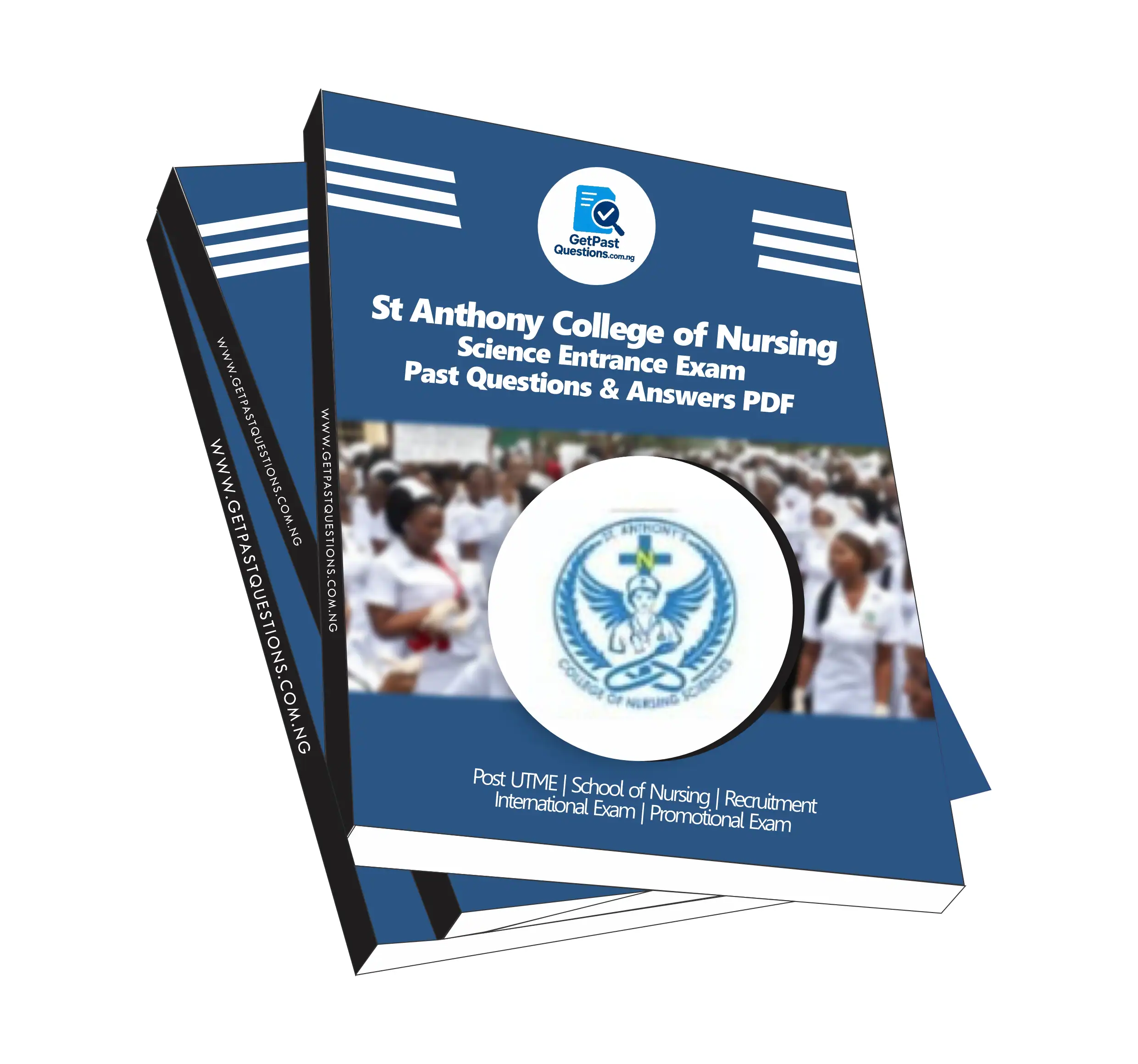 St Anthony College of Nursing Science Past Questions and Answers PDF